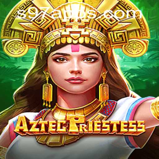 Descubra o Fascinante Mundo de AztecPriestess no S97.COM